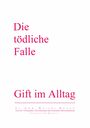 Walter Mauch: Die Tödliche Falle, Buch