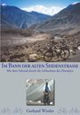 Gerhard Wissler: Im Bann der alten Seidenstraße, Buch