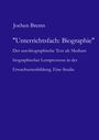Jochen Brems: Unterrichtsfach: Biographie, Buch