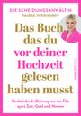 Saskia Schlemmer: Das Buch, das du vor deiner Hochzeit gelesen haben musst (SPIEGEL-Bestseller), Buch