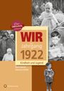 Gerd Gabriel: Wir vom Jahrgang 1922- Kindheit und Jugend, Buch