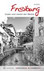 Ute Wehrle: Geschichten und Anekdoten aus Freiburg, Buch