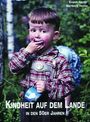 Eugen Sauter: Kindheit auf dem Lande in den 50er Jahren, Buch