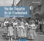 Heidi Fruhstorfer: Kindheit und Jugend in Bayern, Buch