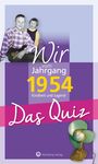 : Wir vom Jahrgang 1954 - Das Quiz, Buch