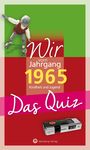 Matthias Rickling: Wir vom Jahrgang 1965 - Das Quiz, Buch