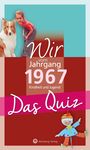 "Wir vom Jahrgang 1967 – Kindheit und Jugend. Das Quiz." Ein kleines Mädchen mit einem Collie und ein bunter Clown.
