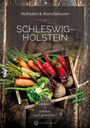 Nadine Sorgenfrei: Schleswig-Holstein - Hofläden & Manufakturen, Buch