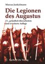 Marcus Junkelmann: Die Legionen des Augustus, Buch
