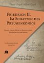 Claus Legal: Friedrich II. - Im Schatten des Preußenkönigs, Buch