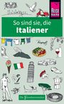 Martin Solly: So sind sie, die Italiener, Buch