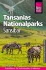 Jörg Gabriel: Reise Know-How Reiseführer Tansanias Nationalparks, Sansibar, Buch