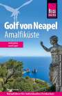 Peter Amann: Reise Know-How Reiseführer Golf von Neapel, Amalfiküste, Buch