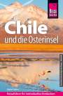 Malte Sieber: Reise Know-How Reiseführer Chile und die Osterinsel, Buch