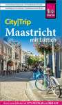 Ulrike Grafberger: Reise Know-How CityTrip Maastricht, Buch