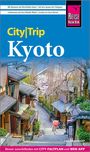 Lars Dörenmeier: Reise Know-How CityTrip Kyoto, Buch
