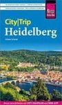 Günter Schenk: Reise Know-How CityTrip Heidelberg, Buch