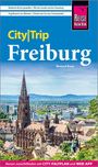 Barbara Benz: Reise Know-How CityTrip Freiburg, Buch