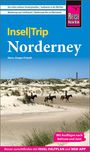 Hans-Jürgen Fründt: Reise Know-How InselTrip Norderney mit Ausflügen nach Baltrum und Juist, Buch