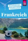 Gaby Gölz: Wohnmobil-Tourguide Frankreich - Die schönsten Touren durch die Grande Nation, Buch