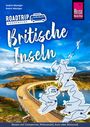 Saskia Weniger: Reise Know-How Roadtrip Handbuch Britische Inseln, Buch