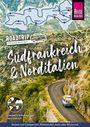 Cleopatra Schuhmacher: Reise Know-How Roadtrip Handbuch Südfrankreich & Norditalien, Buch