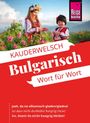 Elena Engelbrecht: Reise Know-How Sprachführer Bulgarisch - Wort für Wort, Buch