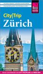 Norbert Wank: Reise Know-How CityTrip Zürich, Buch