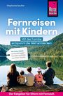 Stephanie Sautter: Reise Know-How Fernreisen mit Kindern, Buch