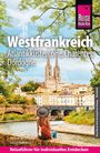 Lucia Vallerius: Reise Know-How Reiseführer Westfrankreich - Atlantikküste, Loire, Charentes, Dordogne, Buch