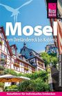 Katja Nolles: Reise Know-How Reiseführer Mosel, Buch