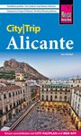 Jan Henkel: Reise Know-How CityTrip Alicante, Buch