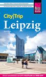 David Blum: Reise Know-How CityTrip Leipzig, Buch
