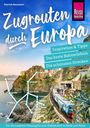 Reise Know-How Zugrouten durch Europa - Planung, Tipps und Inspiration, Buch