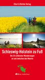 : Schleswig-Holstein zu Fuß, Buch