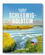 Ellert & Richter Verlag: So schön ist Schleswig-Holstein, Buch