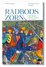 Lothar Englert: Radbods Zorn. Der Kampf um die Freiheit der Friesen, Buch