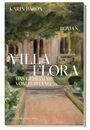 Karin Baron: Villa Flora, Buch