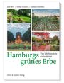 Jens Beck: Hamburgs grünes Erbe, Buch