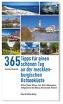 Christine Wunschik: 365 Tipps für einen schönen Tag an der mecklenburgischen Ostseeküste, Buch
