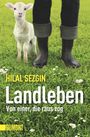 Hilal Sezgin: Landleben, Buch