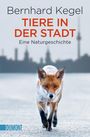 Bernhard Kegel: Tiere in der Stadt, Buch