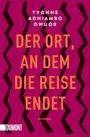 Yvonne Adhiambo Owuor: Der Ort, an dem die Reise endet, Buch