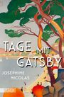Josephine Nicolas: Tage mit Gatsby, Buch