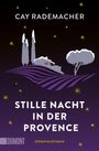 Cay Rademacher: Stille Nacht in der Provence, Buch