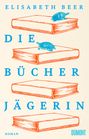 Elisabeth Beer: Die Bücherjägerin, Buch