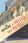 Cay Rademacher: Die Passage nach Maskat, Buch