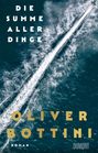 Oliver Bottini: Die Summe aller Dinge, Buch