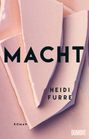 Heidi Furre: Macht, Buch