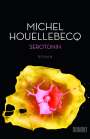 Michel Houellebecq: Serotonin, Buch